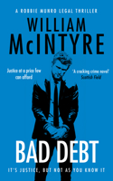 Bad Debt (Robbie Munro Legal Thriller) 103671246X Book Cover