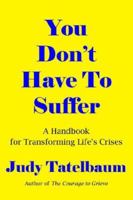 You Don't Have To Suffer 0060160284 Book Cover
