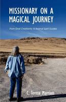 Missionary on a Magical Journey 1481834444 Book Cover