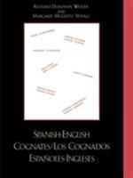 Spanish-English Cognates/Los Cognados Espanoles-Ingleses 0761831819 Book Cover