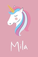 Mila: Personalized Unicorn Sketchbook For Girls And kids With Customized Name, Birthday Gift Idea, 120 Pages of  6" x 9" Blank Paper for Drawing, Sketching, Doodling (Sketch Books For Kids) 165494825X Book Cover