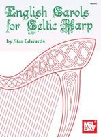 English Carols for Celtic Harp 078669789X Book Cover