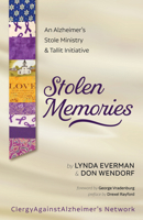 Stolen Memories: An Alzheimer's Stole Ministry and Tallit Initiative 1532683332 Book Cover