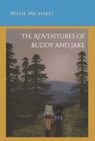 The Adventures of Buddy and Jake B0DV3Q4MPL Book Cover