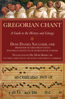 Gregorian Chant for Musicians: A Complete Guide to the History and Liturgy 1557255547 Book Cover