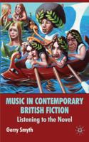 Music in Contemporary British Fiction 0230573282 Book Cover