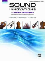 Sound Innovations for String Orchestra, Bk 1: A Revolutionary Method for Beginning Musicians (Piano Acc.) 0739067923 Book Cover