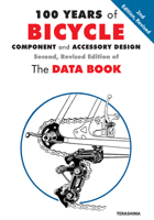 100 Years of Bicycle Components and Accessory Design 1892495791 Book Cover
