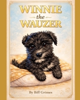 Winnie the Wauzer B0GQGDTGVG Book Cover