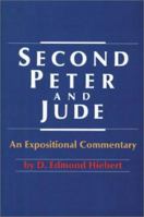 Second Peter and Jude: An Expositional Commentary 0890844666 Book Cover