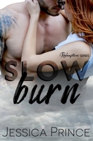 Slow Burn: a Small-Town, Single Father Romance B0BVT43HJ1 Book Cover