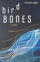 Bird Bones 0648463532 Book Cover