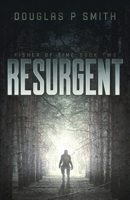 Resurgent: Fisher Of Time Book Two 173736803X Book Cover