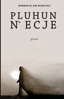 Pluhun n'Ecje: Poezi 1723358983 Book Cover