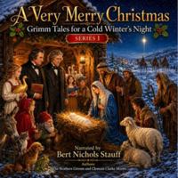 A Very Merry Christmas: Grimm Tales for a Cold Winter's Night B0HJLJX5V1 Book Cover