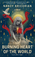 The Burning Heart of the World 1636281931 Book Cover