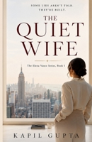 The Quiet Wife (Elena Vance) B0H6GM41NL Book Cover