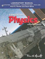 Laboratory Manual: Activities, Experiments, Demonstrations & Tech Labs for Conceptual Physics 0321732480 Book Cover