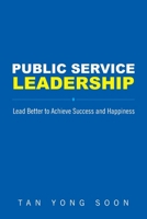 Public Service Leadership 9819800226 Book Cover