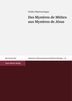 Des Mysteres de Mithra Aux Mysteres de Jesus 3515092501 Book Cover
