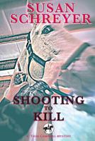 Shooting To Kill (Thea Campbell Mysteries) 0615852041 Book Cover