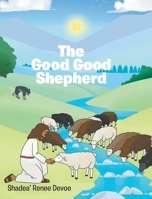 The Good Good Shepherd B0FMVW5S6V Book Cover