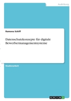 Datenschutzkonzepte für digitale Bewerbermanagementsysteme 3346433560 Book Cover