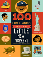 100 First Words for Little New Yorkers 164170568X Book Cover