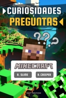 Curiosidades y Preguntas de Minecraft: Libro de preguntas y respuestas con datos curiosos sobre el videojuego. Aprende trucos para encontrar diamante B0BTRKNF3Z Book Cover