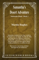 Samantha's Desert Adventure 1786955415 Book Cover