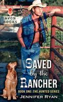 Saved by the Rancher 0062268031 Book Cover