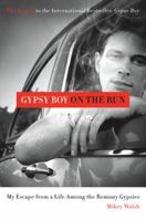 Gypsy Boy on the Run 1444720228 Book Cover