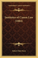 Institutes of Canon Law 1240176619 Book Cover