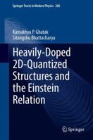 Heavily-Doped 2D-Quantized Structures and the Einstein Relation 331938127X Book Cover