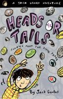 Heads or Tails: Stories from the Sixth Grade (Jack Henry) 0374429235 Book Cover