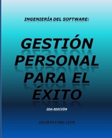 Ingeniería del software: gestión personal para el éxito (Tecnología por dentro n° 1) (Spanish Edition) 108253997X Book Cover