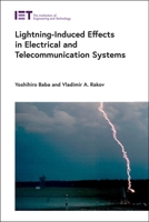 Lightning-Induced Effects in Electrical and Telecommunication Systems 1785613537 Book Cover