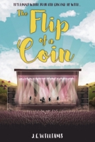 The Flip of a Coin 1537392972 Book Cover