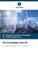 Die Grundlagen des IoT (German Edition) 6209924018 Book Cover