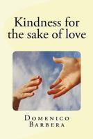 Klindness for the Sake of Love 1534658572 Book Cover