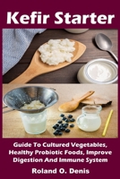 Kefir Starter 1954634625 Book Cover