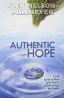 Authentic Hope: It's the End of the World as We Know It but Soft Landings Are Possible 157075957X Book Cover