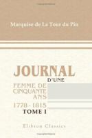 Journal d'Une Femme de Cinquante ANS - Tome I 1022329308 Book Cover