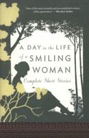 A Day in the Life of a Smiling Woman: Complete Short 0547737351 Book Cover
