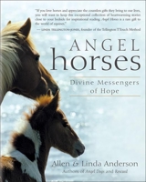 Angel Horses: Divine Messengers of Hope 1577315189 Book Cover