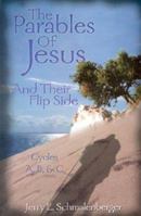 The Miracles Of Jesus And Their Flip Side 0788018167 Book Cover