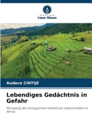 Lebendiges Gedächtnis in Gefahr 6630173848 Book Cover