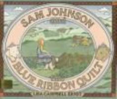 Sam Johnson and the Blue Ribbon Quilt 0688015174 Book Cover