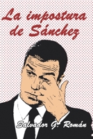 La impostura de Sánchez B08R6PFMRQ Book Cover