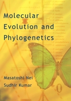 Molecular Evolution and Phylogenetics 0195135857 Book Cover